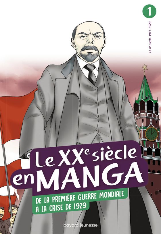 Couverture de Le XXe siècle en manga - De la Première Guerre Mondiale à la crise de 1929