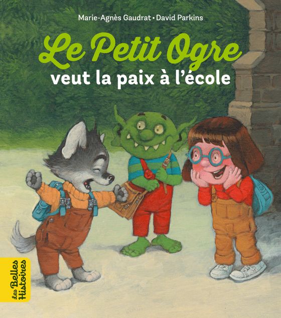 Couverture de Le Petit Ogre veut la paix à l'école
