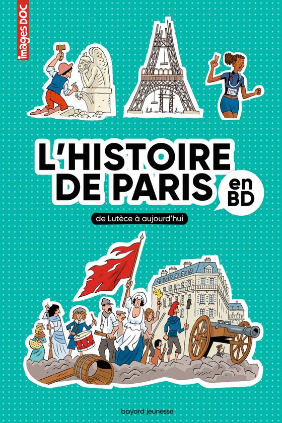 Couverture de L'Histoire de Paris en BD