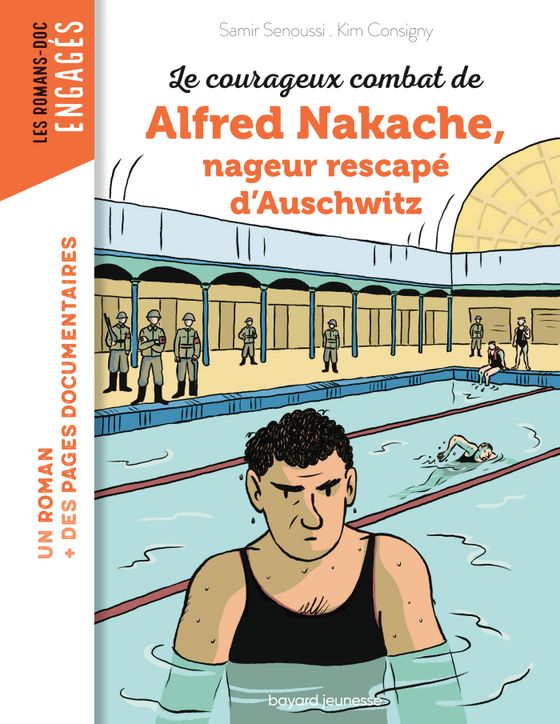 Couverture de Le courageux combat d'Alfred Nakache nageur rescapé d'Auschwitz