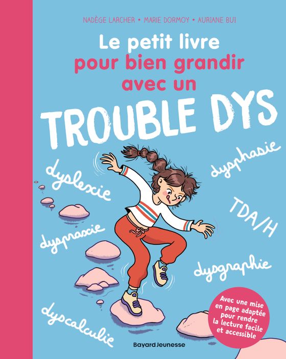 Couverture de Le petit livre pour bien grandir avec un trouble dys