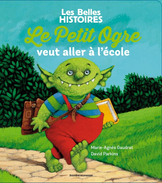 Couverture de Le Petit Ogre veut aller à l'école