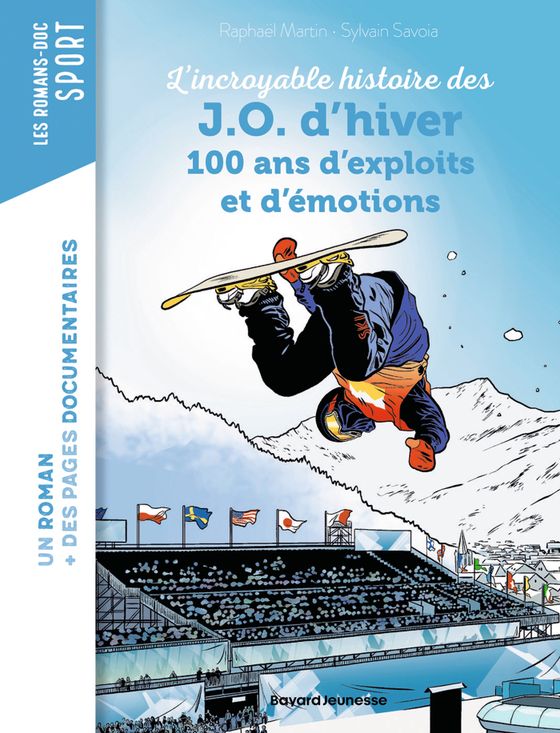 Couverture de La grande aventure des JO d'hiver, 100 ans d'exploits et d'émotions