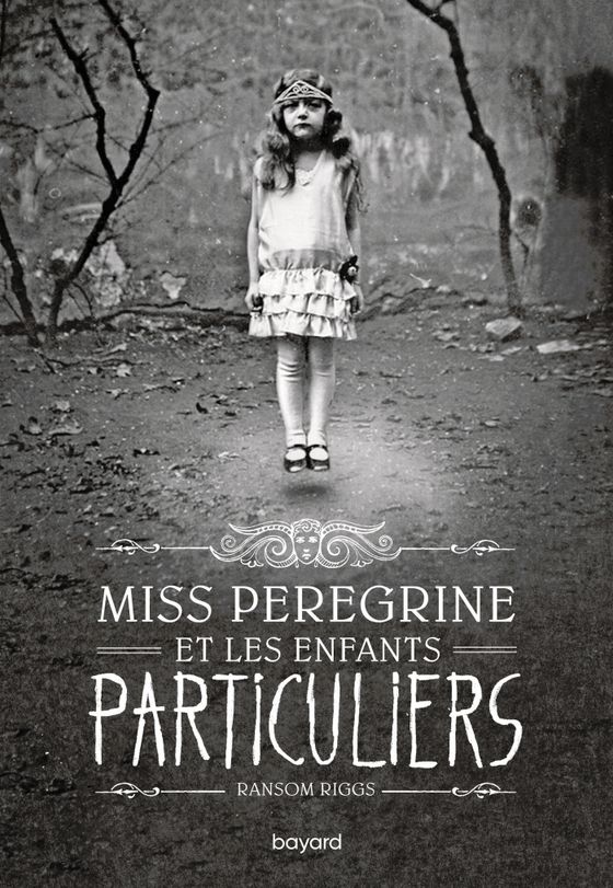 Couverture de Miss Peregrine et les enfants particuliers