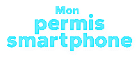 Mon permis smartphone